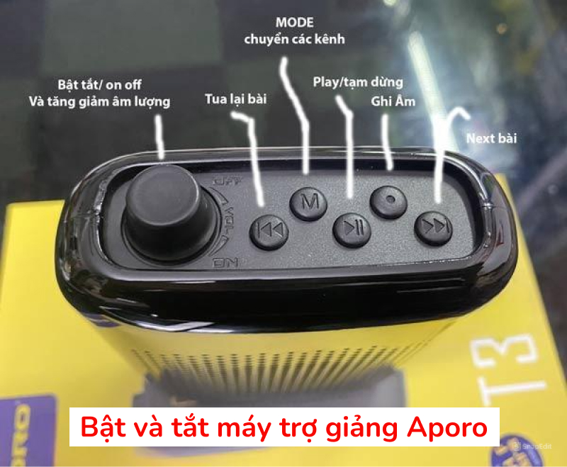 Bật và tắt máy trợ giảng Aporo