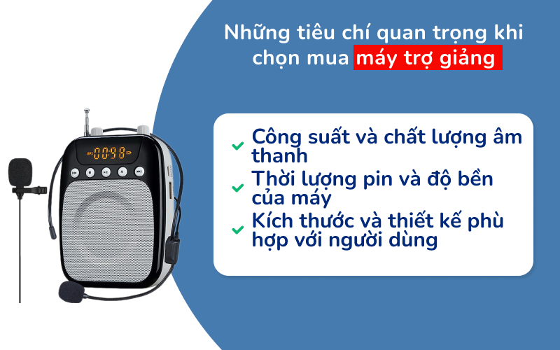 Những tiêu chí quan trọng khi chọn mua máy trợ giảng